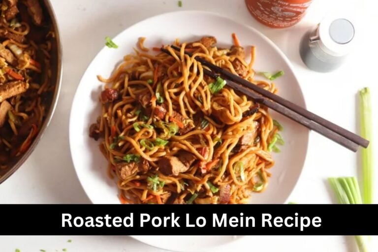 Roasted Pork Lo Mein Recipe